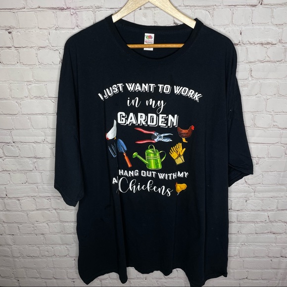 I Just Want to Work In My Garden And Hang Out With My Chickens T-shirt 6X - Picture 2 of 4